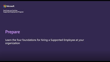 Microsoft Supported Employment Program Knowledge Center- Prepare
