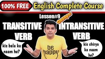 Lesson 9 | Transitive Verb | Intransitive Verb | Kinds of Verb | Parts of Speech #DearSirAsif