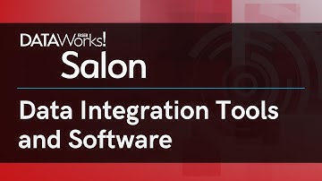 Data Integration Tools and Software - FASEB DataWorks! Salon