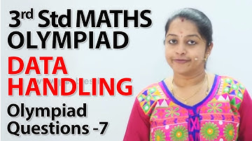Data Handling  - Olympiad Questions -7 | NCERT, CBSE | 3rd standard Maths olympiad | Olympiad Math