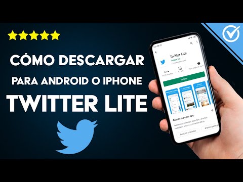 Cómo Descargar Twitter Lite para Android o iPhone Última Versión Ligera Gratis