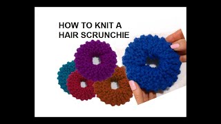 HOW TO KNIT A HAIR SCRUNCHIE, Easy beginner knitting project
