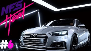 NEED FOR SPEED HEAT Walkthrough Part 6 (Audi S5 Sportback17) No Commentary Gameplay