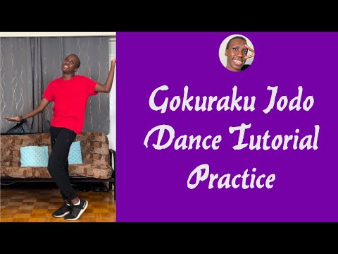 Gokuraku Jodo Dance Tutorial - Mirrored Practice