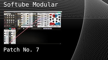 Softube Modular – Patch No. 7