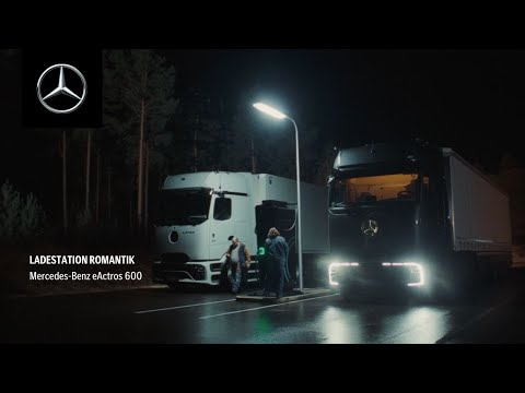 Ladestation Romantik | Mercedes-Benz Trucks Deutschland