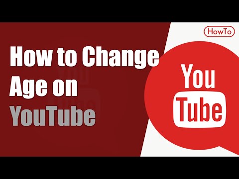 How to Change Age on Youtube
