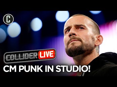 CM Punk Live in Studio! - Collider Live #231