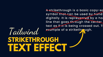 Tailwind CSS Strikethrough Text Tutorial: Tailwind CSS Tutorial for Beginners.