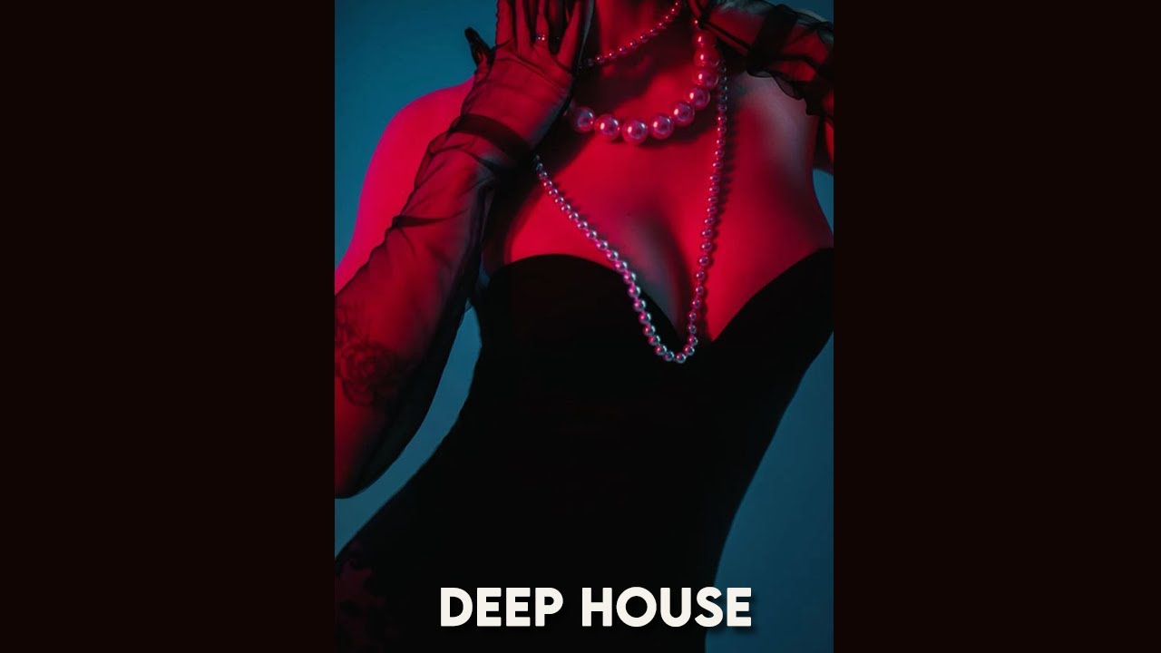 Late Night Deep House Mix   Dark Seduction Vibes