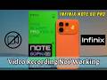 How to Fix Infinix Note 60 Pro Video Recording Not Working (Camera Video Issue Solved)