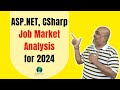 Aspnet c csharp job market analysis for the year 2024