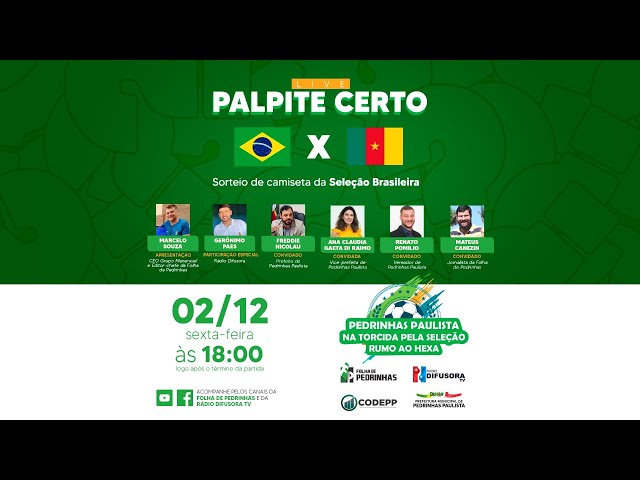 AO VIVO | PALPITE CERTO DO JOGO BRASIL X CAMARÕES