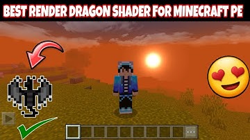 Best render dragon shader for Minecraft Pocket edition 🔥