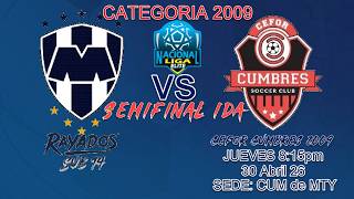 RAYADOS FB SUB 14(2011) Vs CEFOR 2009 –LIGA NACIONAL ELITE- SEMIFINAL IDA- CATEGORIA 2009 -30abr26