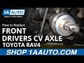 How to Replace Front Drivers CV Axle 2006-12 Toyota RAV4