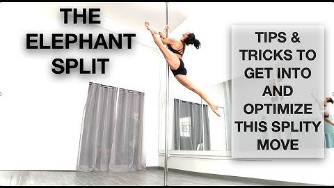 How to do the Elephant Split - Pole Dancing Tutorials by ElizabethBfit