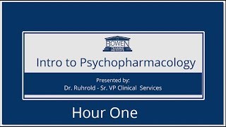 Intro Psychopharmacology   Hour 1