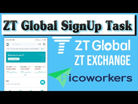 ZT Global Sign Up Task in PicoWorkers | How to SignUp ZT Global Exchange | earn money online | #pico