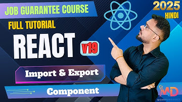 React 19 Tutorial in Hindi #7 - Import and Export in React Components