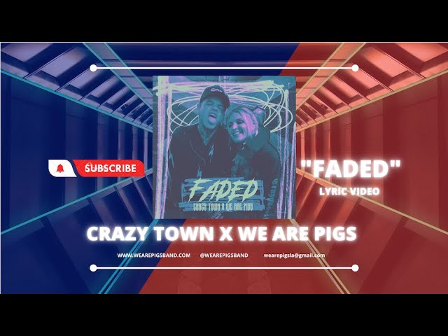 Crazy Town - Faded