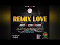 Remix love 2021junky ft esstii x enzosjeldy sounds prod by jux 