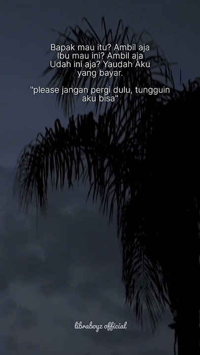 STORY WHATSAPP TERBARU 2023 | STORY WA 30 DETIK | AYAH DAN IBU | #storywa30detik #storykeren