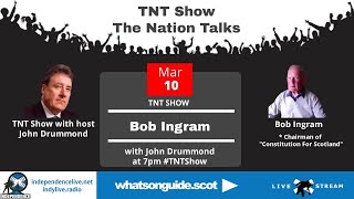 TNT Show - John Drummond interviewing Bob Ingram #TNTShow