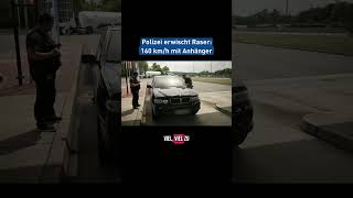 🚔🇩🇪🤯Polizei erwischt Raser:160 km/h mit Anhänger🚔🇩🇪🤯 #achtungkontrolle #automobile #polizeikontrolle