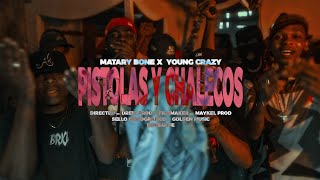 PISTOLAS Y CHALECOS - Young crazy x matary bone 👹 (Video oficial) Directed By @Dreik_prod