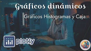 Histogramas y Grafico de caja con Python 3 #python #plotly #programacion