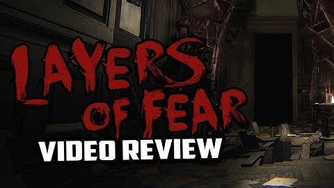 Layers of Fear PC Game Review