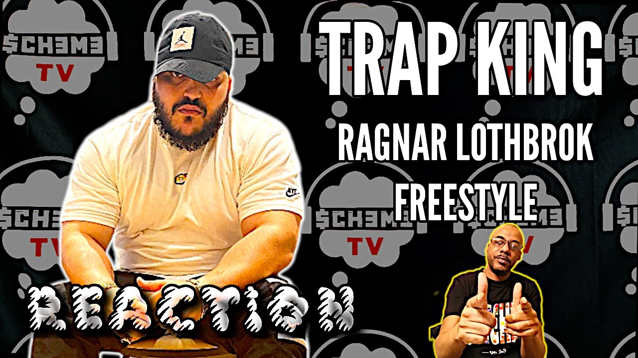 KING OF THE TRAP?! TRAP KING - RAGNAR LOTHBROK FREESTYLE REACTION
