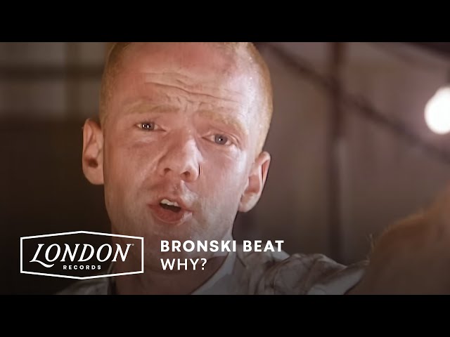 Bronski Beat - Why?