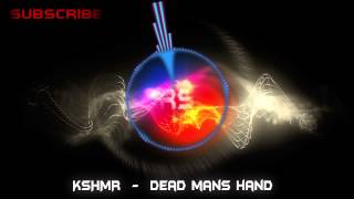 KSHMR - Dead mans hand (Original Mix)