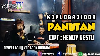 Hendy restu Panutan || Cover || Agoy Bhogem - Versi Koplo Bajidor || Feat D'rizal lineuk