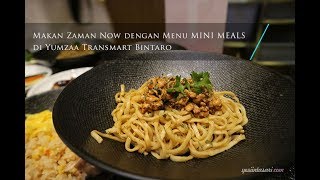 Menu MINI MEALS di Yumzaa Transmart Graha Bintaro