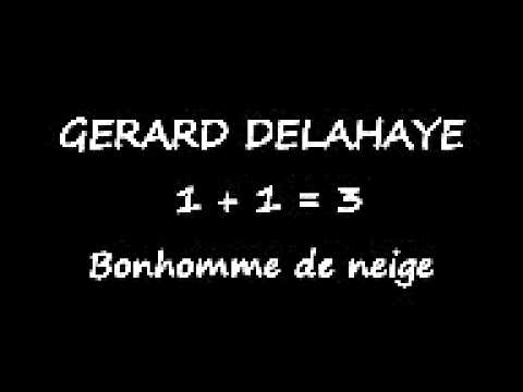 GERARD DELAHAYE - Bonhomme de neige