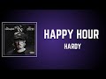 HARDY HAPPY HOUR Lyrics mp3