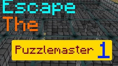 Minecraft Adventure maps - "Escape The Puzzle Master" | Part 1