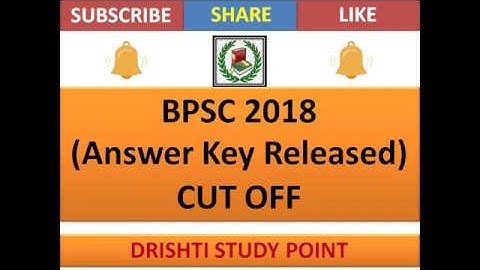 64th BPSC Answer Key and Cut off 2018 | 64th Bihar Public Service Commission Answer Key and cut off
