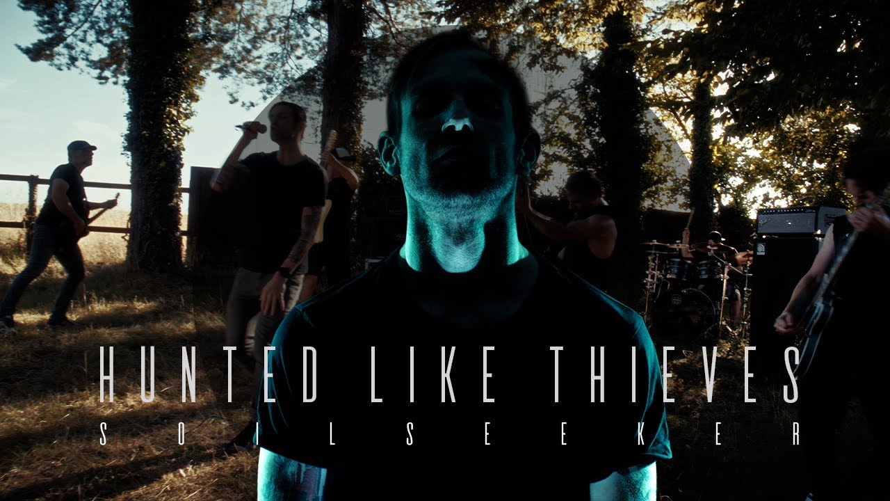 HUNTED LIKE THIEVES - Soilseeker (Official Music Video)