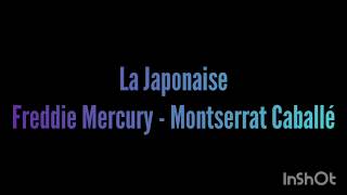 La Japonaise - Freddie Mercury - Montserrat Caballé (Traduzione in italiano)