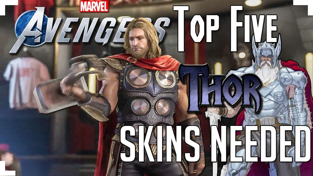 Marvel’s Avengers Game - TOP 5 THOR SKINS that are NEEDED ( IN-GAME ) !!!