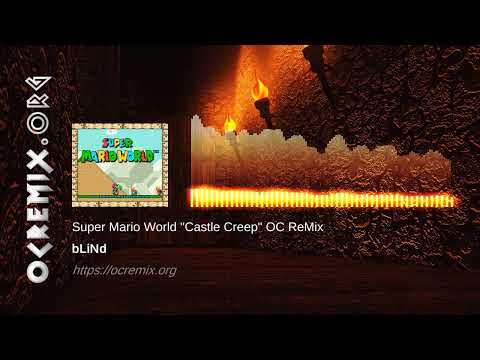 Super Mario World OC ReMix by bLiNd: "Castle Creep" [Sub Castle BGM] (#4421)