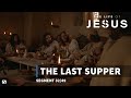The Last Supper The Life Of Jesus 32