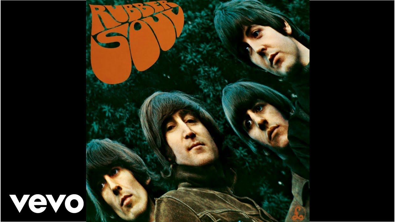 The Beatles Rubber Soul (2009 Remaster) (Full Album) YouTube