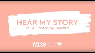 2019 WISE Summit Replay: HEAR MY STORY – Education journeys of WISE Emerging Leaders
