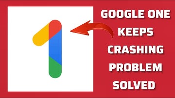 How To Solve Google One App Keeps Crashing Problem || Rsha26 Solutions