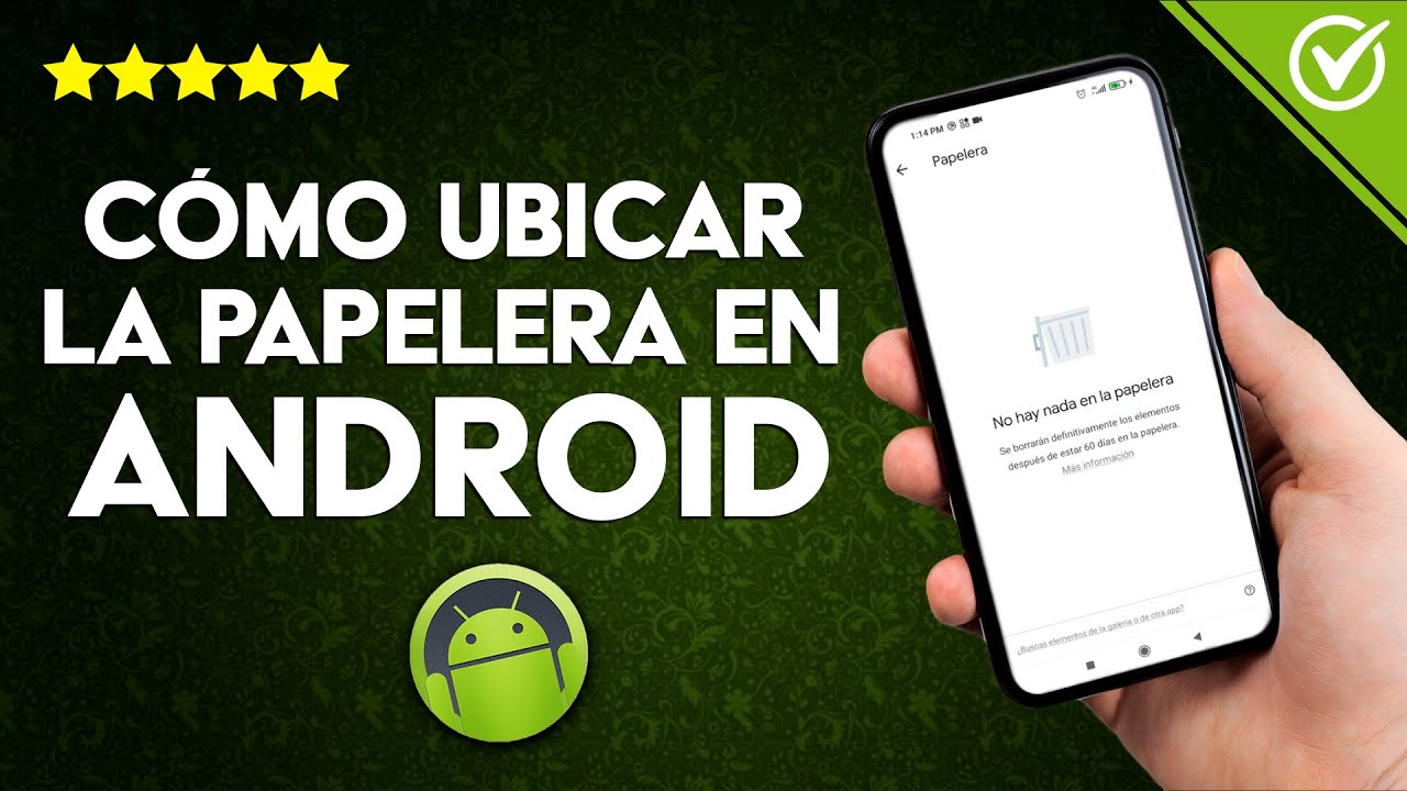 Cómo Ubicar y Saber Donde está la Papelera en Android paso a paso - YouTube